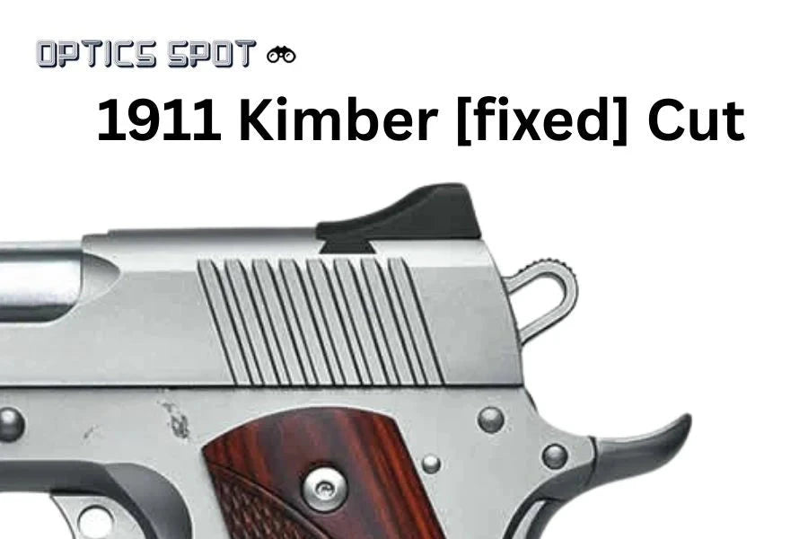 1911 [Kimber Fixed Cut] rødpunktsmontage | type S [RMSc DPP K-series footprint]
