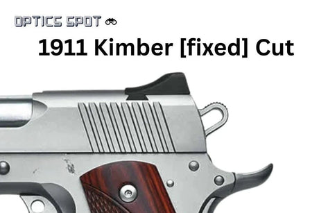 1911 [Kimber Fixed Cut] rødpunktsmontage | type S [RMSc DPP K-series footprint]